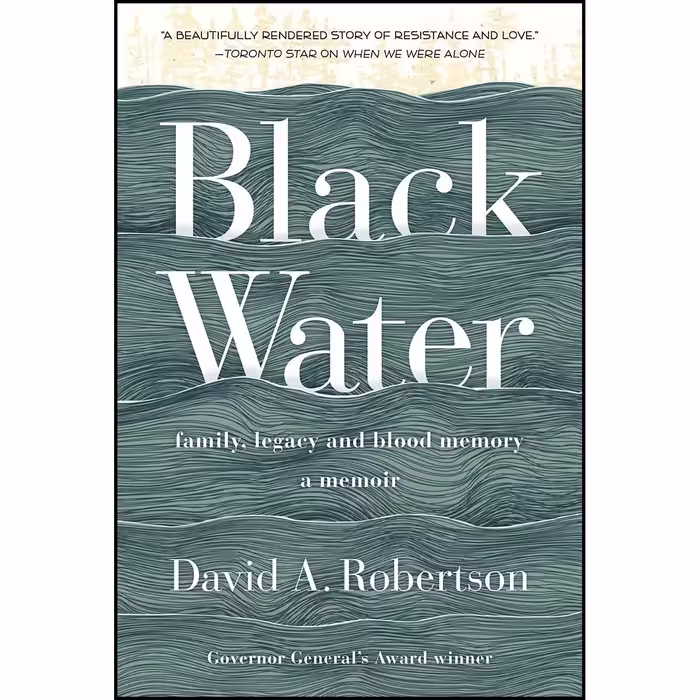 کتاب Black Water اثر David A. Robertson انتشارات HarperCollins Publishers