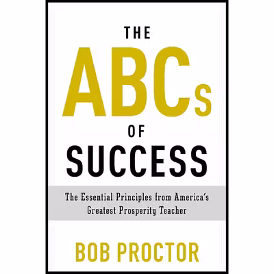 کتاب The ABCs of Success اثر Bob Proctor انتشارات TarcherPerigee