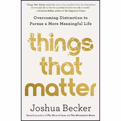 کتاب Things That Matter اثر Joshua Becker انتشارات WaterBrook
