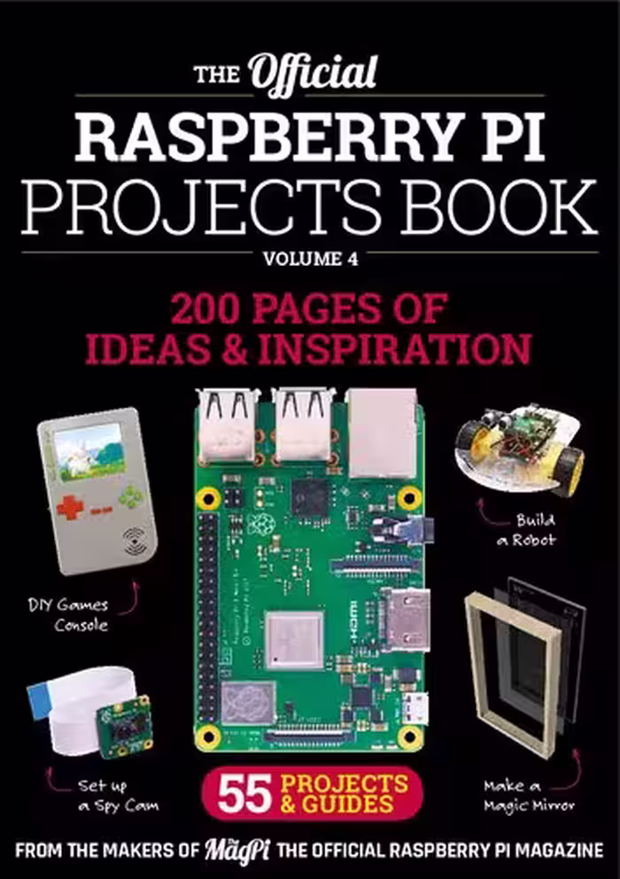 خرید و دانلود نسخه کامل کتاب The Official Raspberry Pi Projects Book, Volume 4 - Original PDF
