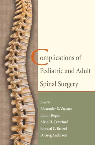 خرید و دانلود نسخه کامل کتاب Complications of Pediatric and Adult Spinal Surgery