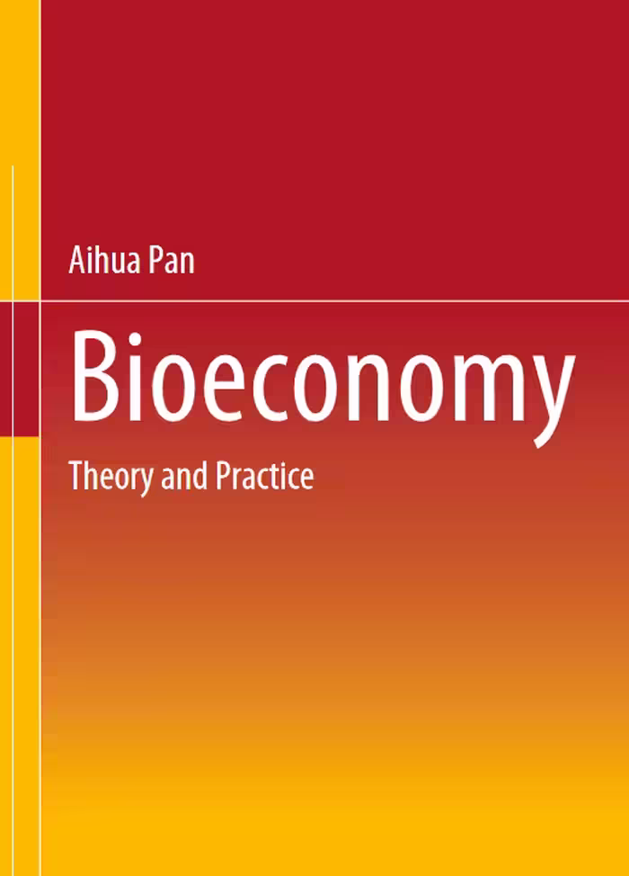 خرید و دانلود نسخه کامل کتاب Bioeconomy Theory and Practice - Original PDF