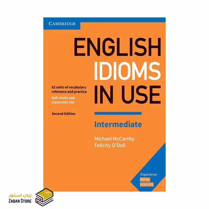 English Idioms in Use Intermediate Second Edition انگلیش ایدیمز این یوز اینترمدیت ویرایش دوم