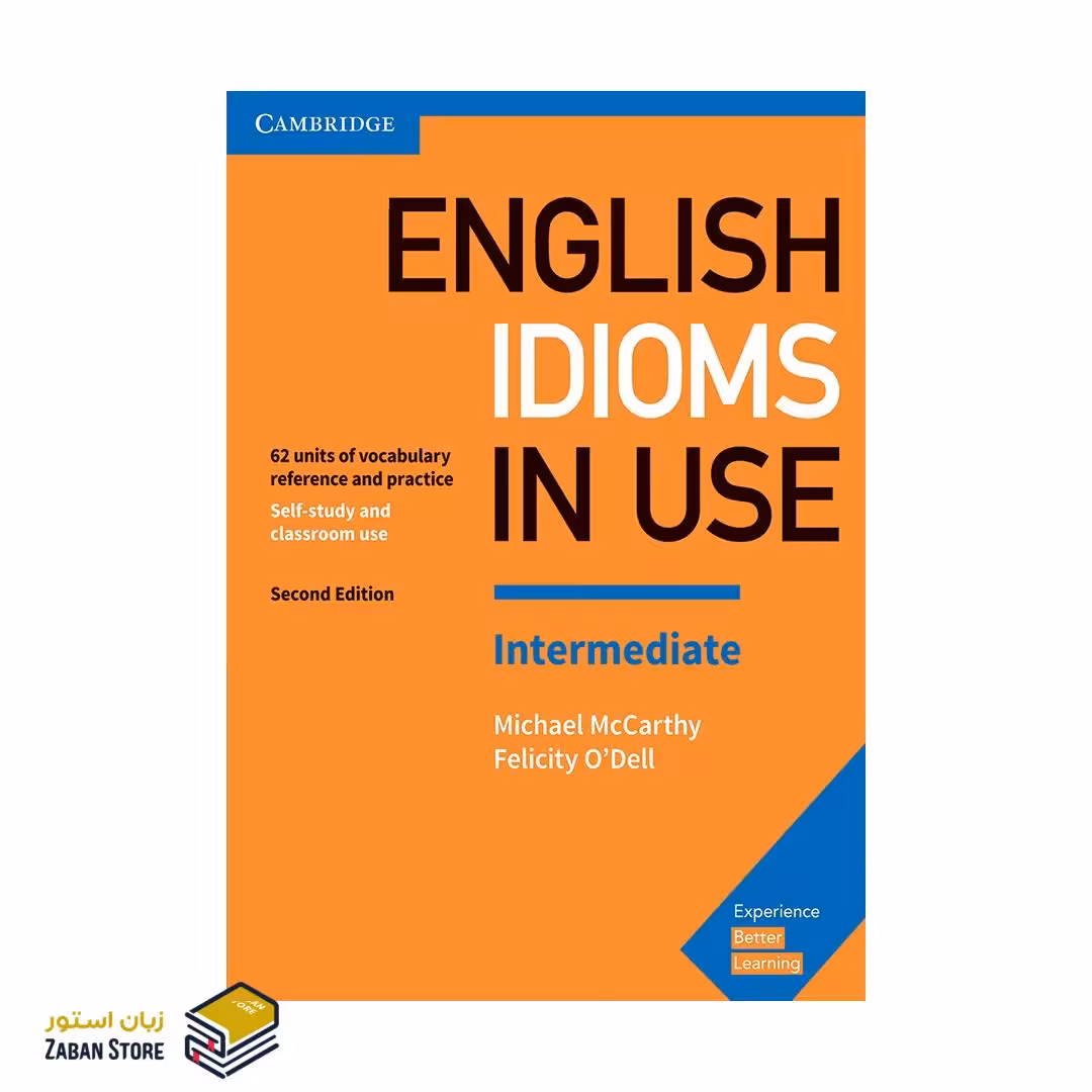 English Idioms in Use Intermediate Second Edition انگلیش ایدیمز این یوز اینترمدیت ویرایش دوم
