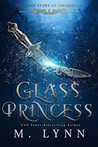 Glass Princess (The Six Kingdoms Book 5)