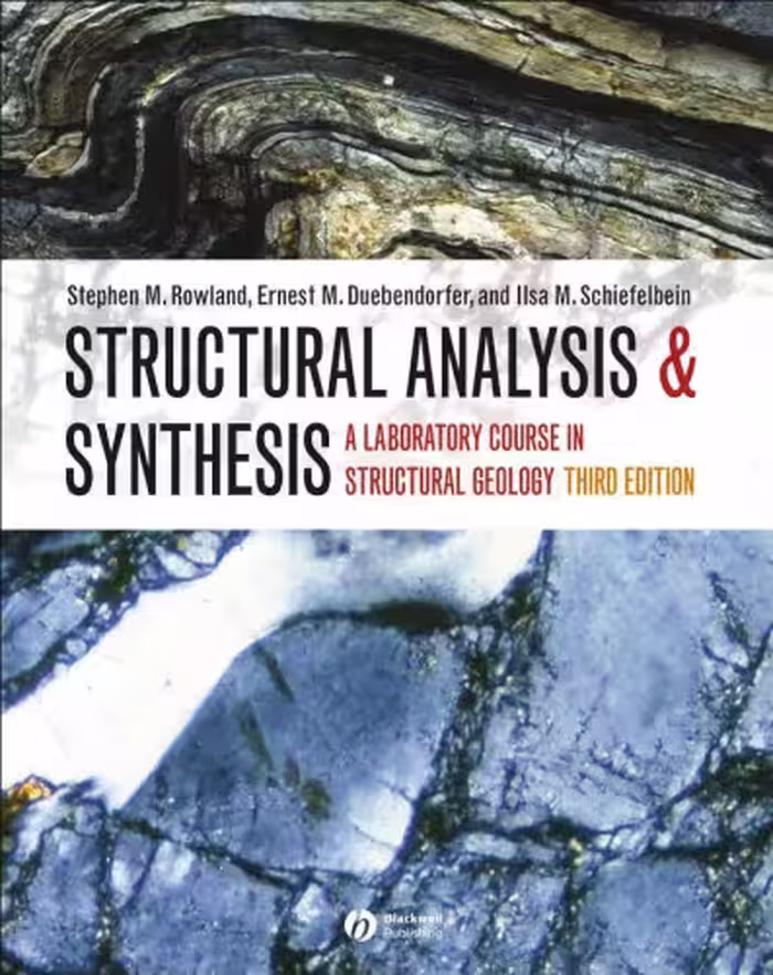 خرید و دانلود نسخه کامل کتاب Structural Analysis and Synthesis: A Laboratory Course in Structural Geology, 3rd Revised edition