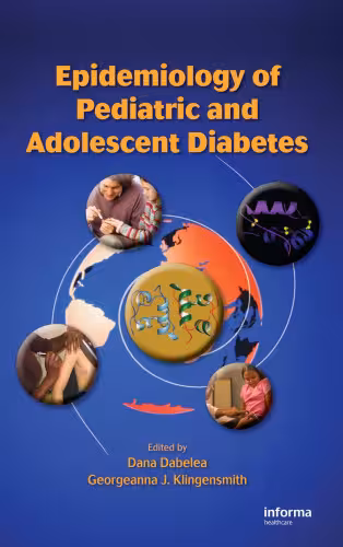 خرید و دانلود نسخه کامل کتاب Epidemiology of Pediatric and Adolescent Diabetes