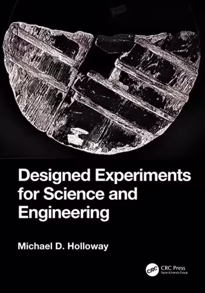 خرید و دانلود نسخه کامل کتاب Designed Experiments for Science and Engineering