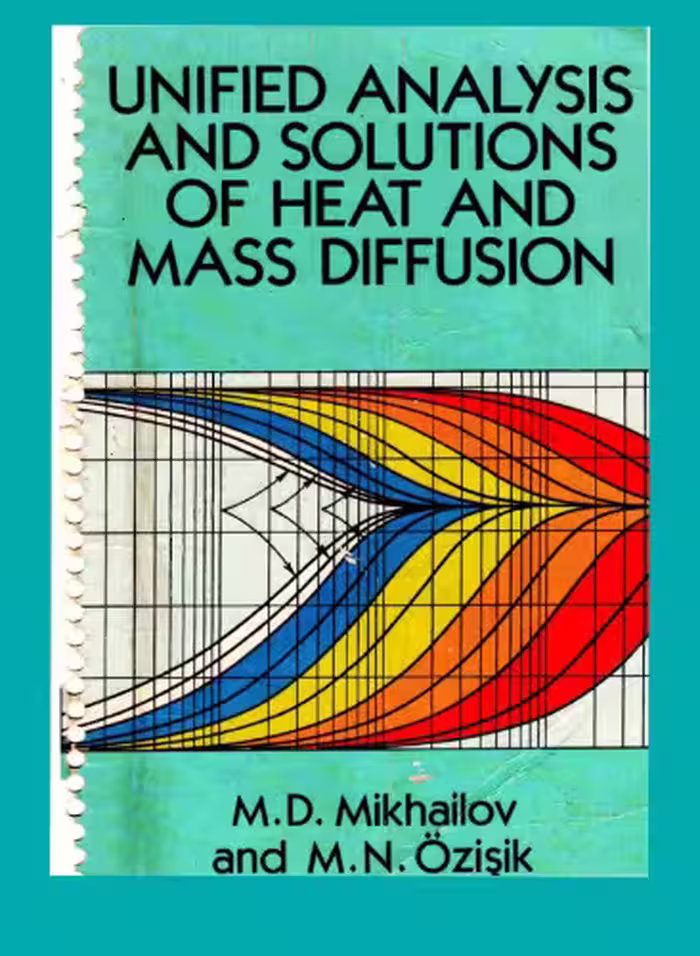 خرید و دانلود نسخه کامل کتاب Unified Analysis and Solutions of Heat and Mass Diffusion