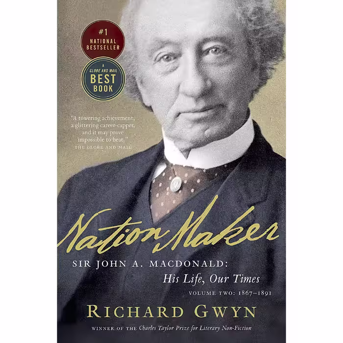 کتاب Nation Maker اثر Richard J. Gwyn انتشارات Vintage Canada