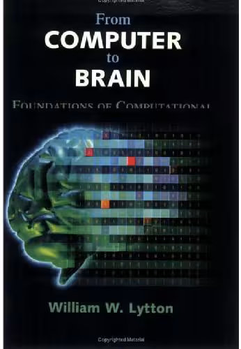 خرید و دانلود نسخه کامل کتاب From Computer to Brain. Foundations of Computational Neuroscience