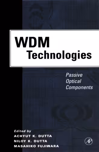 خرید و دانلود نسخه کامل کتاب WDM Technologies: Passive Optical Components (WDM Technologies)