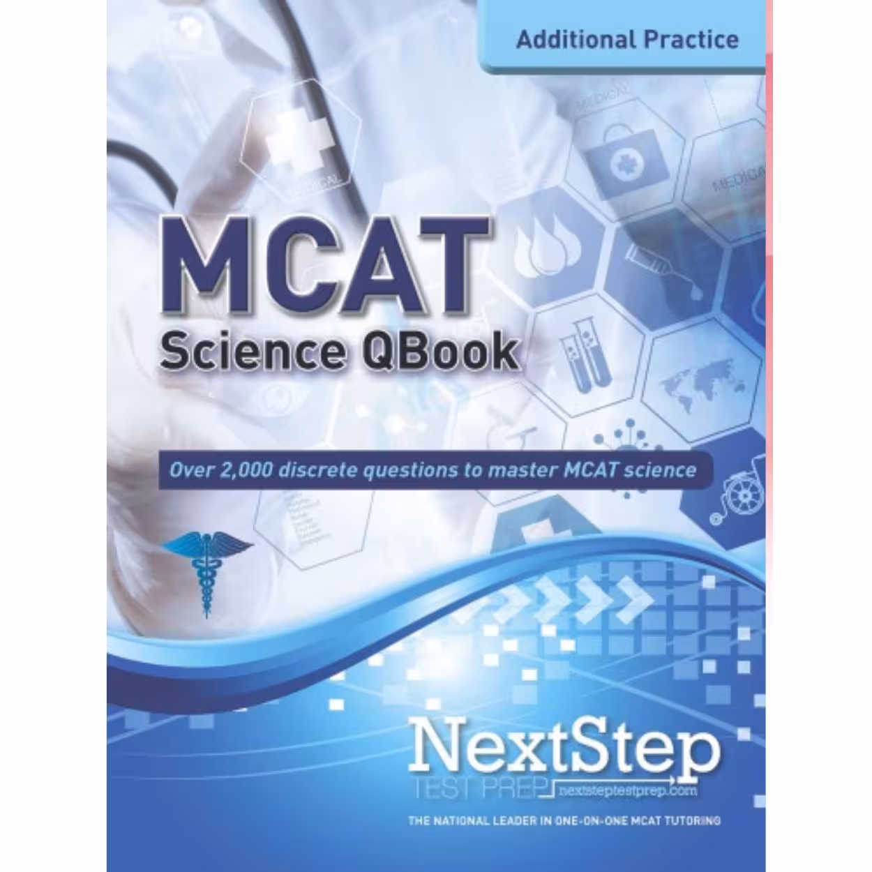 کتاب Next Step Pre-Med - MCAT Qbook: over 2000 questions covering every MCAT science topic