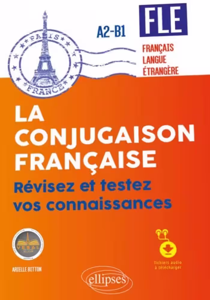 خرید کتاب فرانسوی La conjugaison française. Révisez et testez vos connaissances • A2-B1
