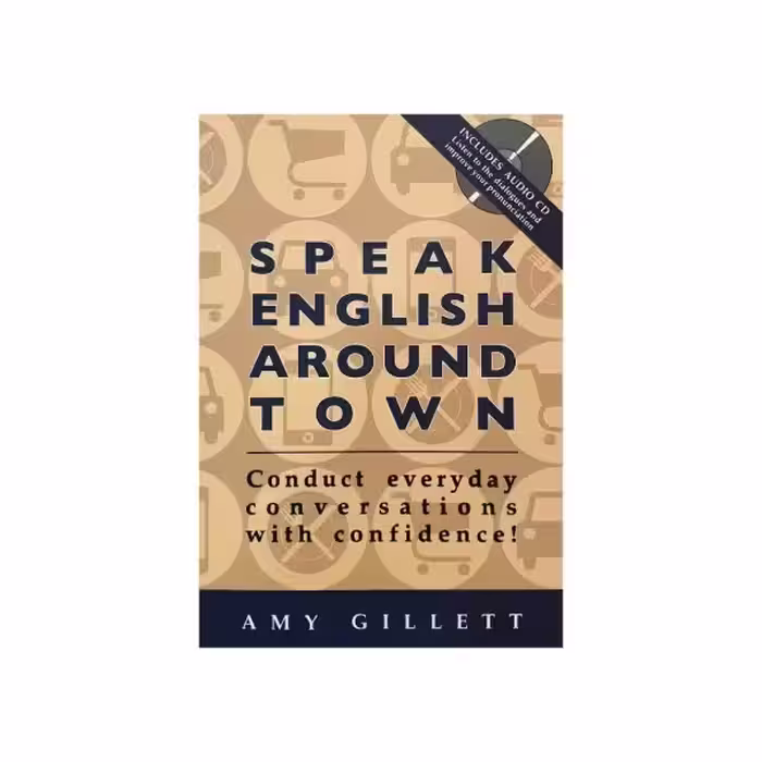 SPEAK ENGLISH AROUND TOWN