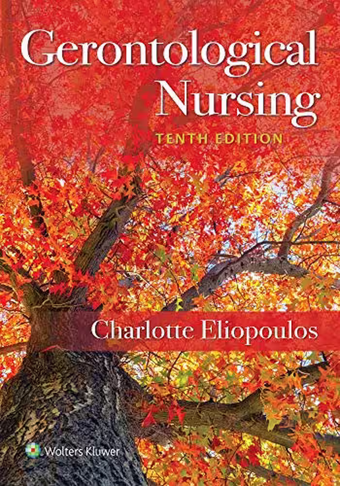 خرید و دانلود نسخه کامل کتاب Gerontological Nursing (10th Edition) BY Eliopoulos -   Pdf