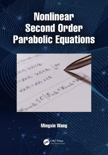 خرید و دانلود نسخه کامل کتاب Nonlinear Second Order Parabolic Equations