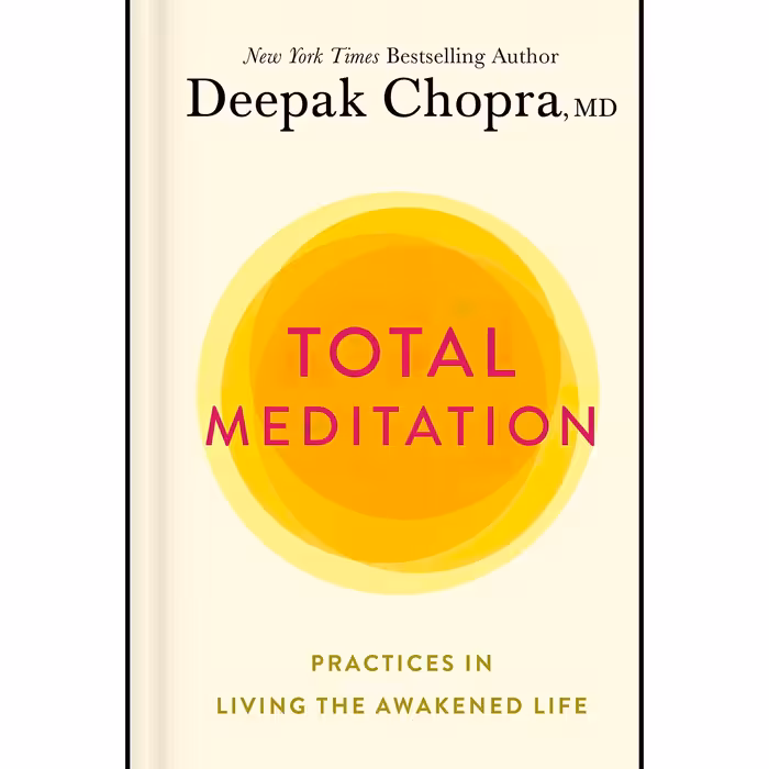 کتاب زبان اصلی Total Meditation Practices in Living the Awakened Life