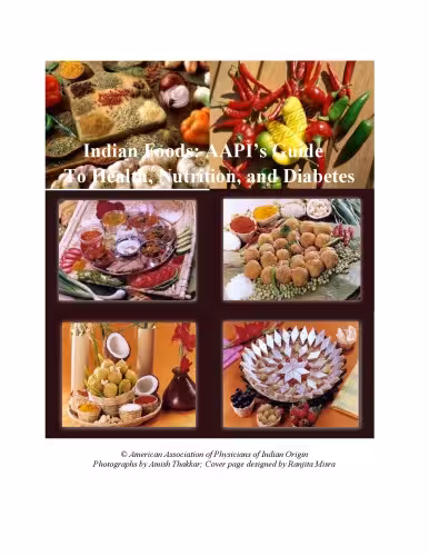 خرید و دانلود نسخه کامل کتاب Indian Foods: AAPI's Guide To Nutrition, Health and Diabetes