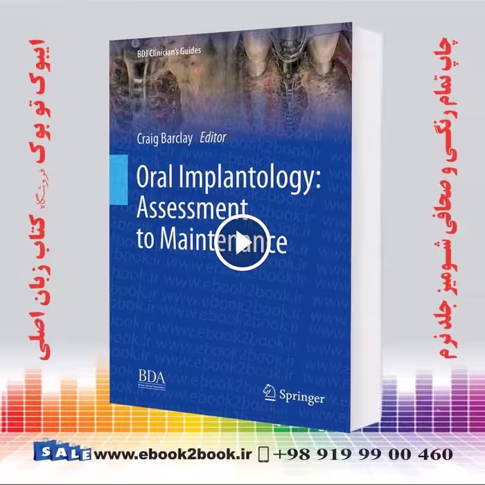 Oral Implantology: Assessment to Maintenance