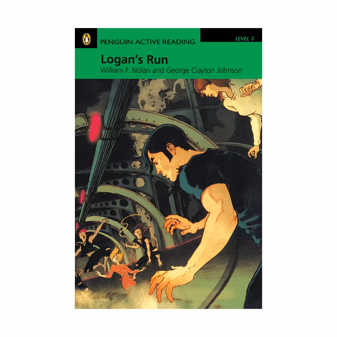 Penguin Active Reading 3 Logan's Run داستان پنگوئن اکتیو ریدینگ سه فرار لوگان