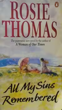 All My Sins Remembered | Rosie Thomas