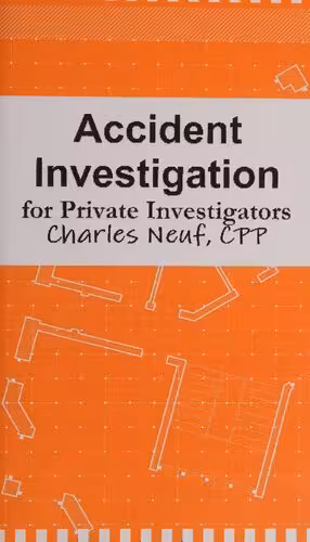 خرید و دانلود نسخه کامل کتاب Accident Investigation for Private Investigators