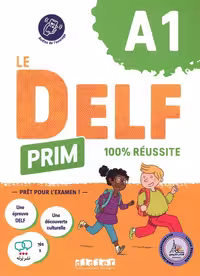 کتاب آزمون فرانسوی دلف Le DELF Prim A1 100% reussite