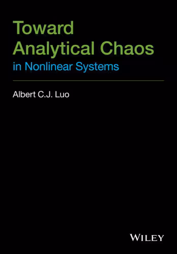 خرید و دانلود نسخه کامل کتاب Toward Analytical Chaos in Nonlinear Systems
