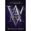 کتاب Frostbite اثر Richelle Mead انتشارات Razorbill
