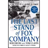 کتاب The Last Stand of Fox Company اثر Bob Drury and Tom Clavin انتشارات Grove Press