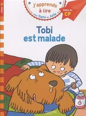 کتاب زبان فرانسه سامی و جولی Sami et Julie CP Niveau 1 tobi est malade
