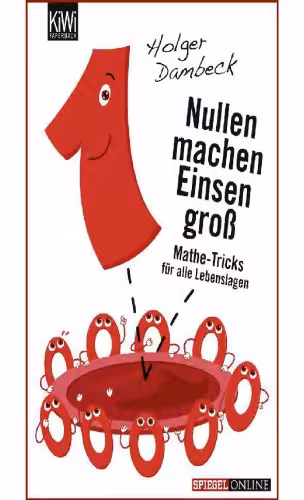 خرید و دانلود نسخه کامل کتاب Nullen machen Einsen groß - Mathe-Tricks für alle Lebenslagen