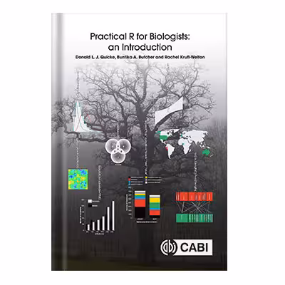 خرید و دانلود نسخه کامل کتاب Practical R for Biologists An Introduction by Donald LJ Quicke Buntika A Butcher Rachel A Kruft Welton