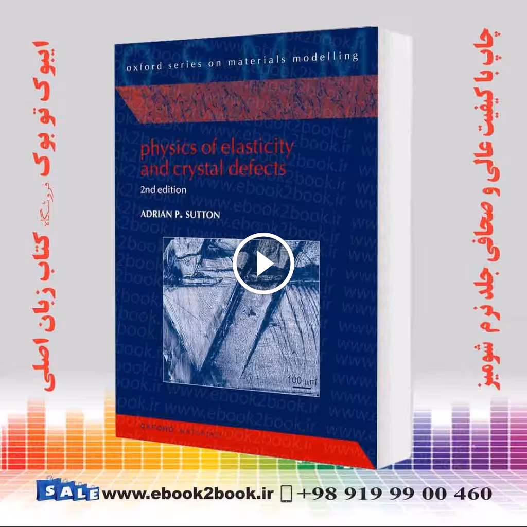 Physics of Elasticity and Crystal Defects