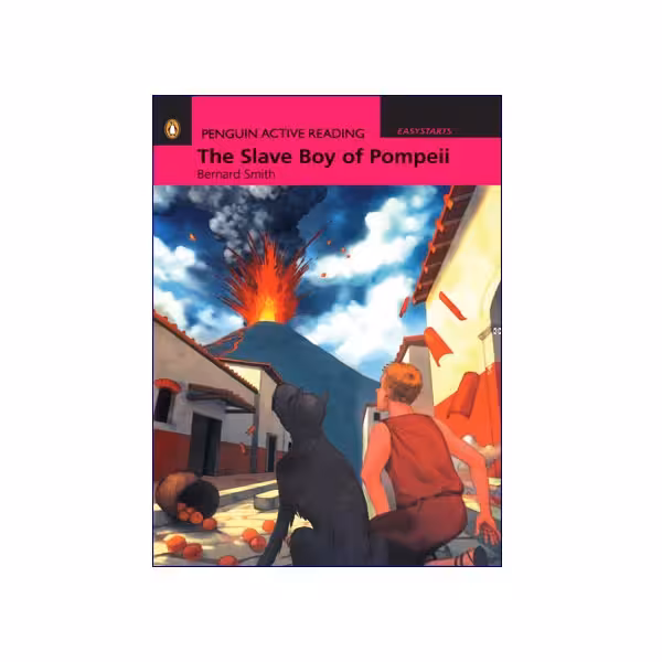 Penguin Active Reading Easy Starts The Slave Boy of Pompeii