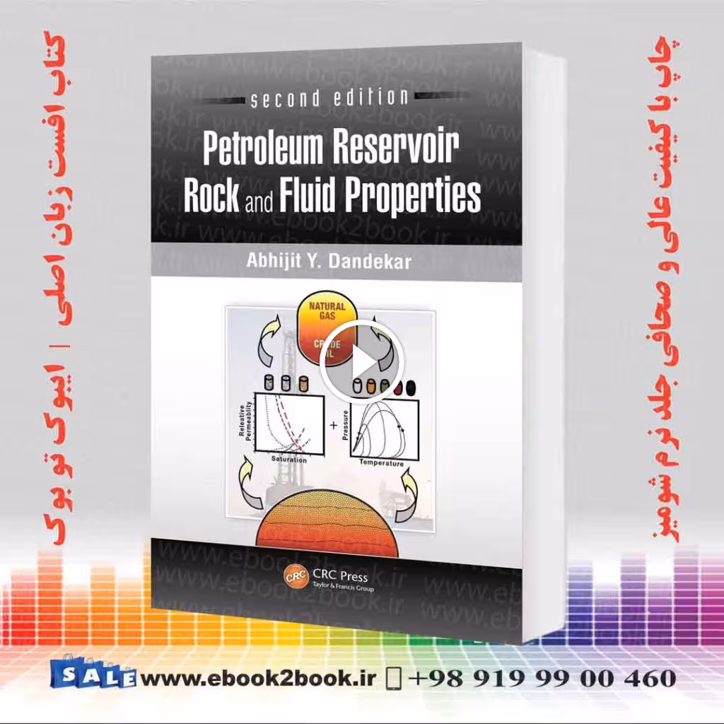 Petroleum Reservoir Rock and Fluid Properties 2nd Edition