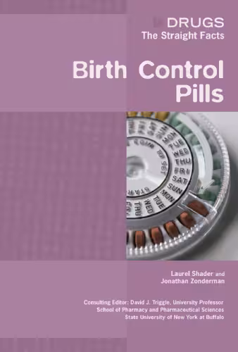 خرید و دانلود نسخه کامل کتاب Birth Control Pills (Drugs: the Straight Facts)