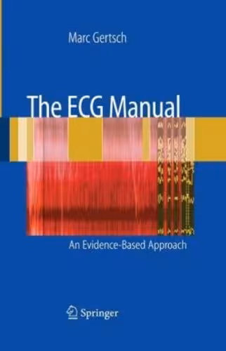 خرید و دانلود نسخه کامل کتاب The ECG Manual: An Evidence-Based Approach