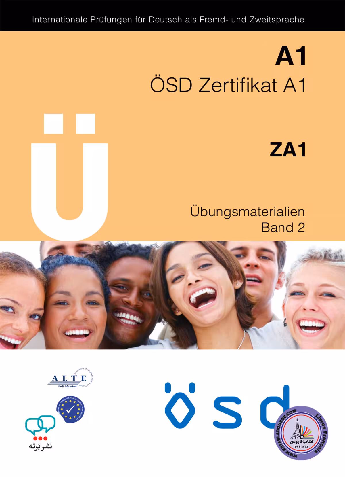 کتاب تمرین آزمون آلمانی او اس دی زرتیفیکات U OSD Zertifikat A1 – Ubungsmaterialien Band 2