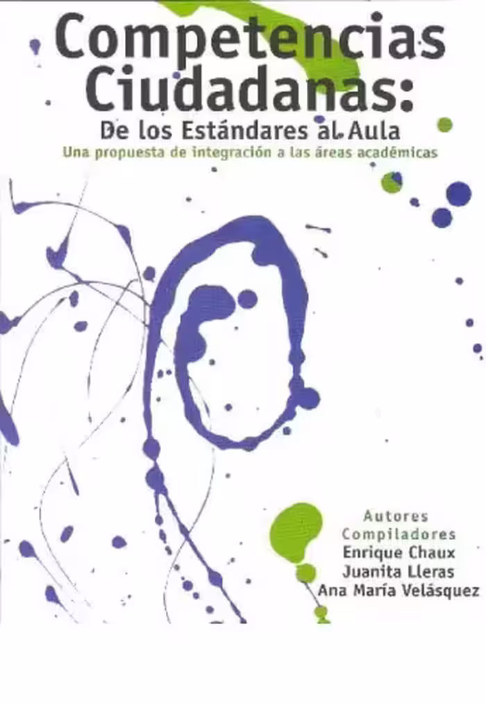 خرید و دانلود نسخه کامل کتاب Competencias ciudadanas: de los estándares al aula. Una propuesta de integración a las áreas académicas
