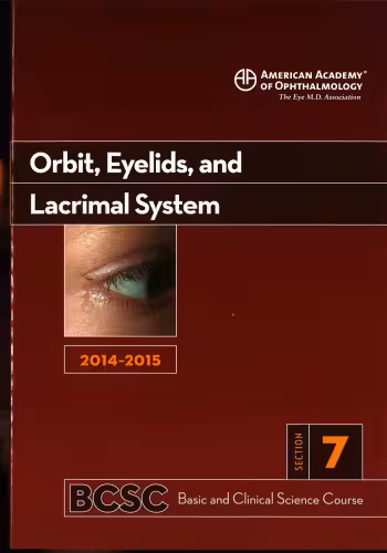 خرید و دانلود نسخه کامل کتاب 2014-2015 Basic and Clinical Science Course (BCSC): Section 7: Orbit Eyelids and Lacrimal System