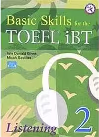 Basic Skills for the TOEFL iBT 2 Listening Book