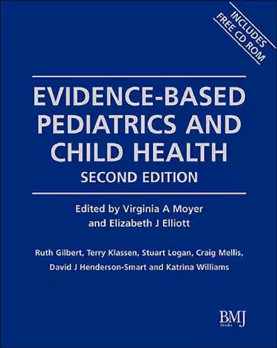 خرید و دانلود نسخه کامل کتاب Evidence-Based Pediatrics and Child Health, 2nd Edition (Evidence-Based Medicine)