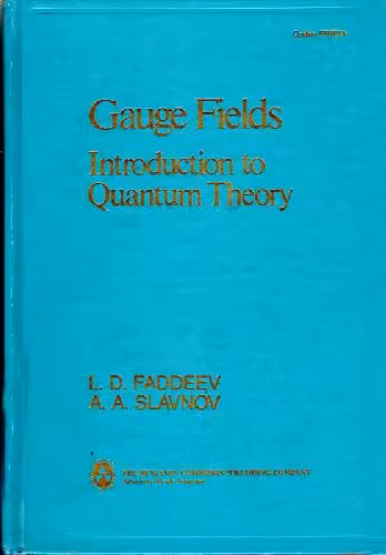 خرید و دانلود نسخه کامل کتاب Gauge fields: Introduction to quantum theory