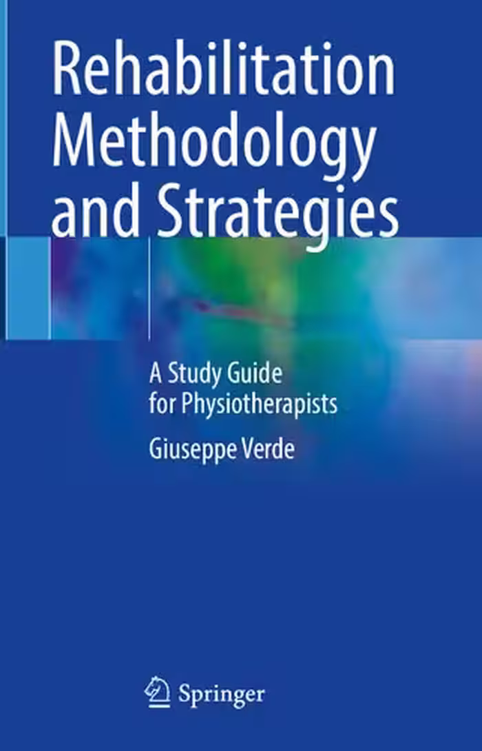 خرید و دانلود نسخه کامل کتاب Rehabilitation Methodology and Strategies: A Study Guide for Physiotherapists