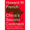 کتاب China,s Second Continent اثر Howard W. French انتشارات Knopf
