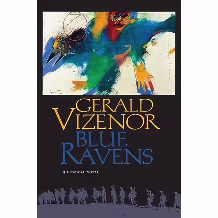 کتاب زبان اصلی Blue Ravens اثر Gerald Robert Vizenor