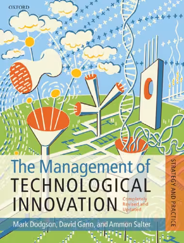 خرید و دانلود نسخه کامل کتاب The Management of Technological Innovation: Strategy and Practice