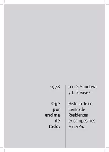 خرید و دانلود نسخه کامل کتاب Ojje por encima de todo: Historia de un Centro de Residentes ex-campesinos en La Paz
